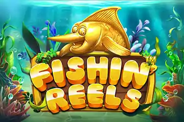 FISHIN' REELS?v=5.6.4